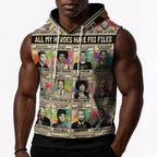 All My Heroes Have FBI Files Sleeveless Hoodie Sleeveless Hoodie Zootop Bear 
