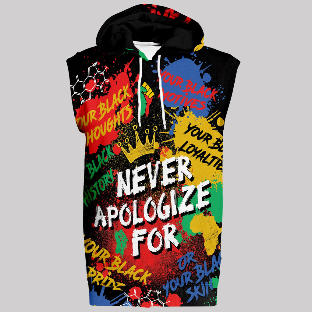 Never Apologize For Being Black Sleeveless Hoodie Sleeveless Hoodie Zootop Bear 