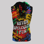 Never Apologize For Being Black Sleeveless Hoodie Sleeveless Hoodie Zootop Bear 