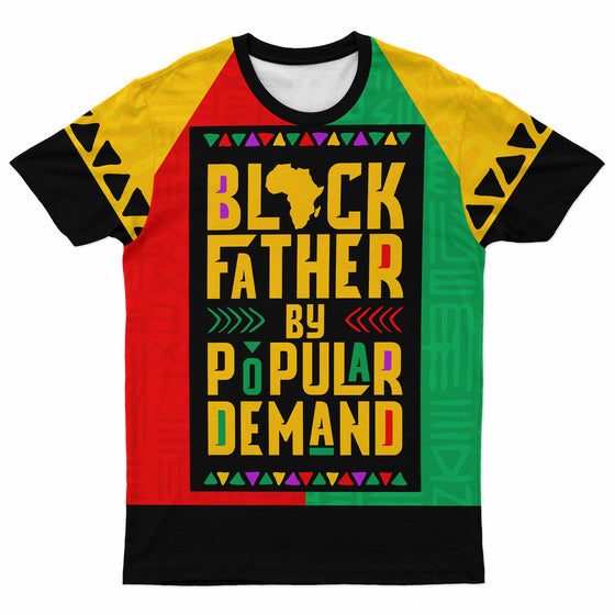 Black Father By Popular Demand T-shirt AOP Tee Tianci 