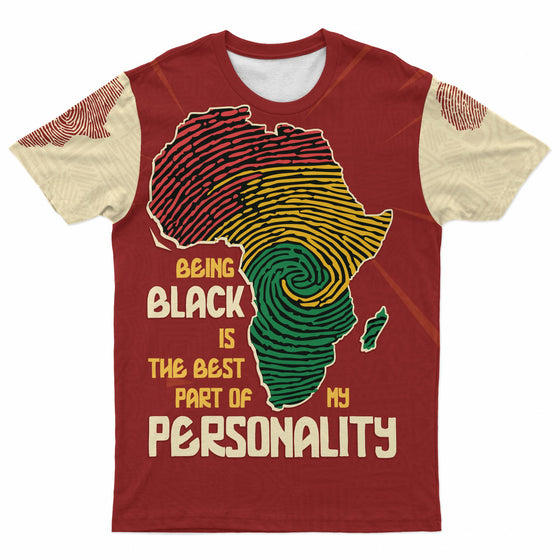 Being Black Is The Best Part Of My Personality T-shirt AOP Tee Tianci 