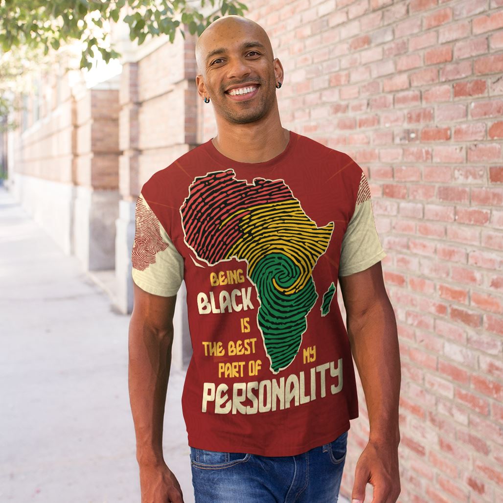 Being Black Is The Best Part Of My Personality T-shirt AOP Tee Tianci 