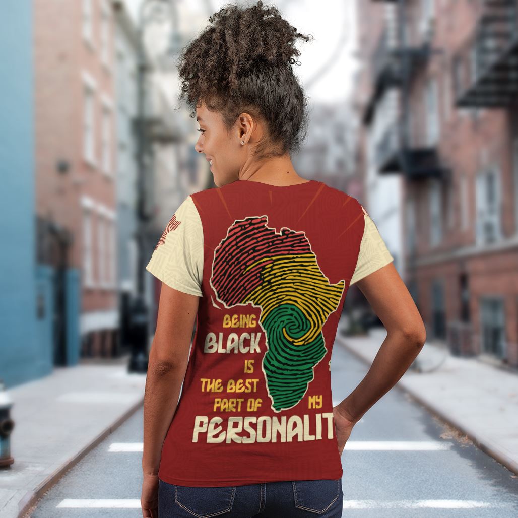Being Black Is The Best Part Of My Personality T-shirt AOP Tee Tianci 