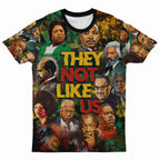 They Not Like Us T-shirt AOP Tee Tianci 