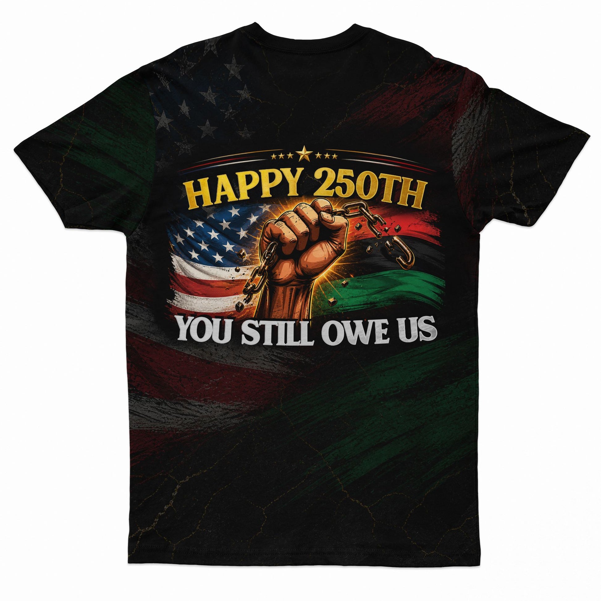Happy 350th You Still Owe Us T-Shirt AOP Tee Tianci 