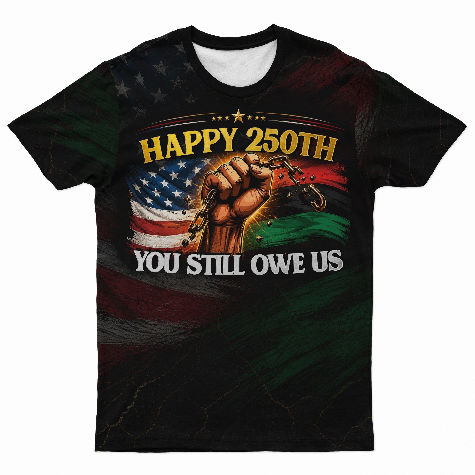 Happy 350th You Still Owe Us T-Shirt AOP Tee Tianci S 