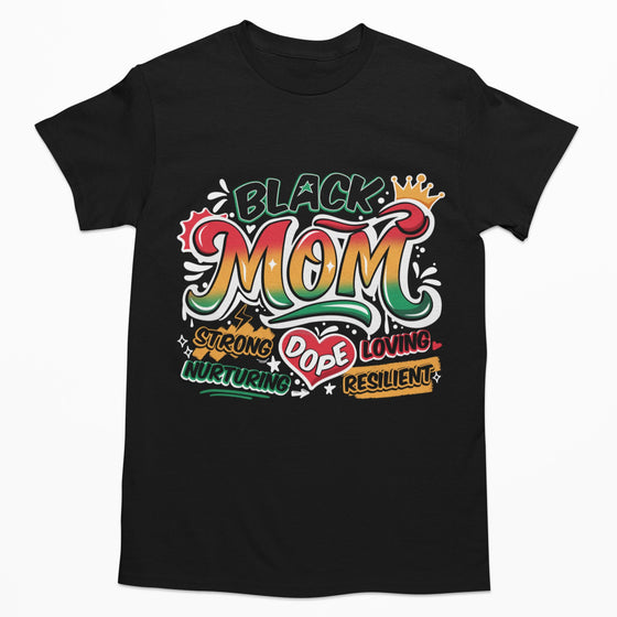 Black Mom Graffiti T-shirt Apparel Gearment 
