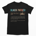 Black Father T-shirt Apparel Gearment 