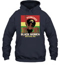 Powered By The Black Women Before Me T-shirt Apparel Gearment Unisex Hoodie Navy S