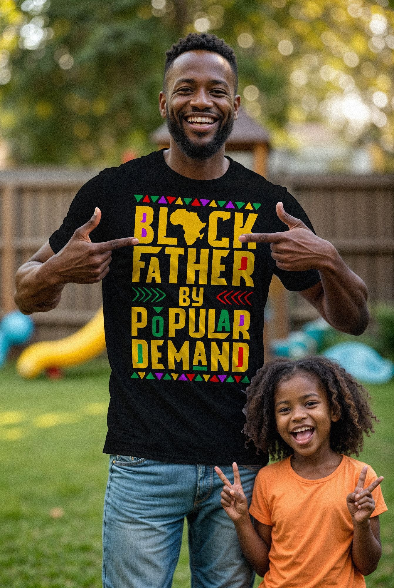 Black Father by Popular Demand T-shirt Apparel Gearment 