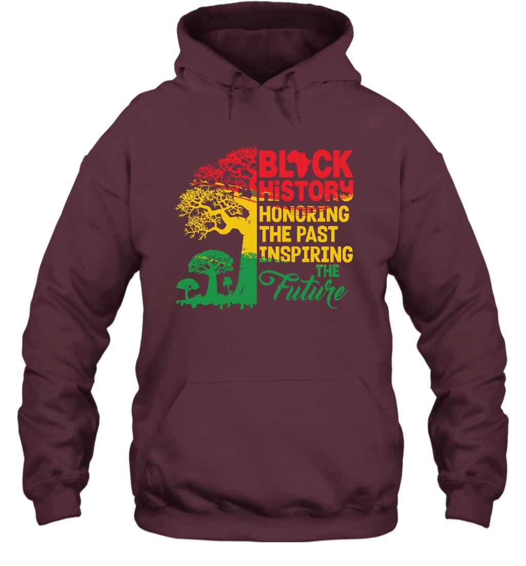 Black History Honoring The Past Inspiring The Future T-shirt Apparel Gearment Unisex Hoodie Maroon S