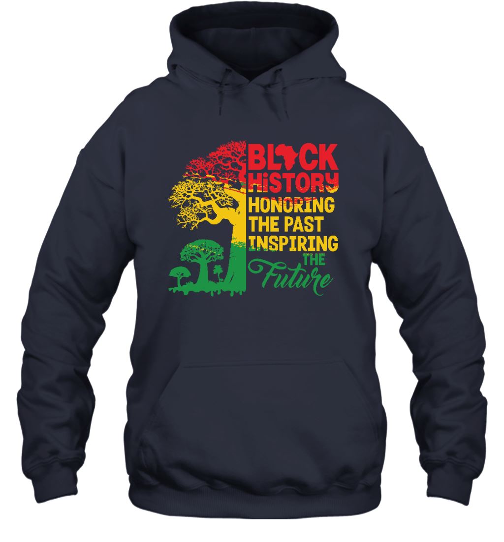 Black History Honoring The Past Inspiring The Future T-shirt Apparel Gearment Unisex Hoodie Navy S