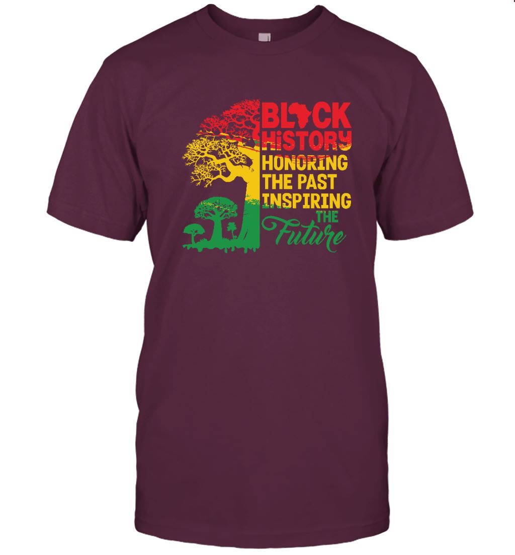 Black History Honoring The Past Inspiring The Future T-shirt Apparel Gearment Unisex T-Shirt Maroon S
