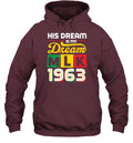 His Dream Is My Dream Shirt Apparel Gearment Unisex Hoodie Maroon S