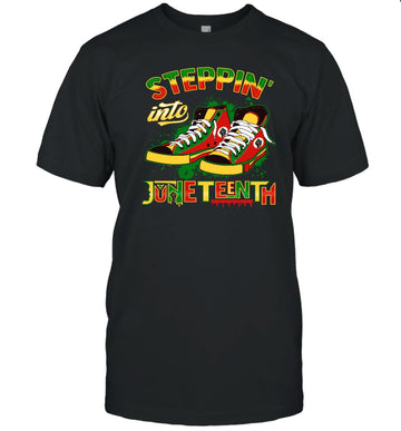 Steppin' Into Juneteenth T-shirt Apparel Gearment Unisex Tee Black S