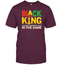 Black King The Most Important Piece In The Game T-shirt Apparel Gearment Unisex T-Shirt Maroon S
