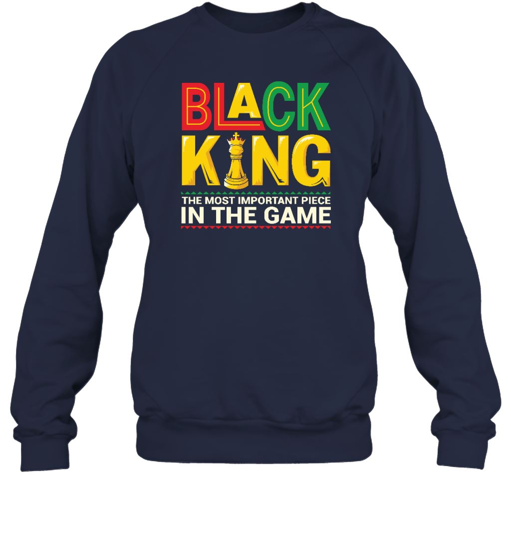 Black King The Most Important Piece In The Game T-shirt Apparel Gearment Crewneck Sweatshirt Navy S