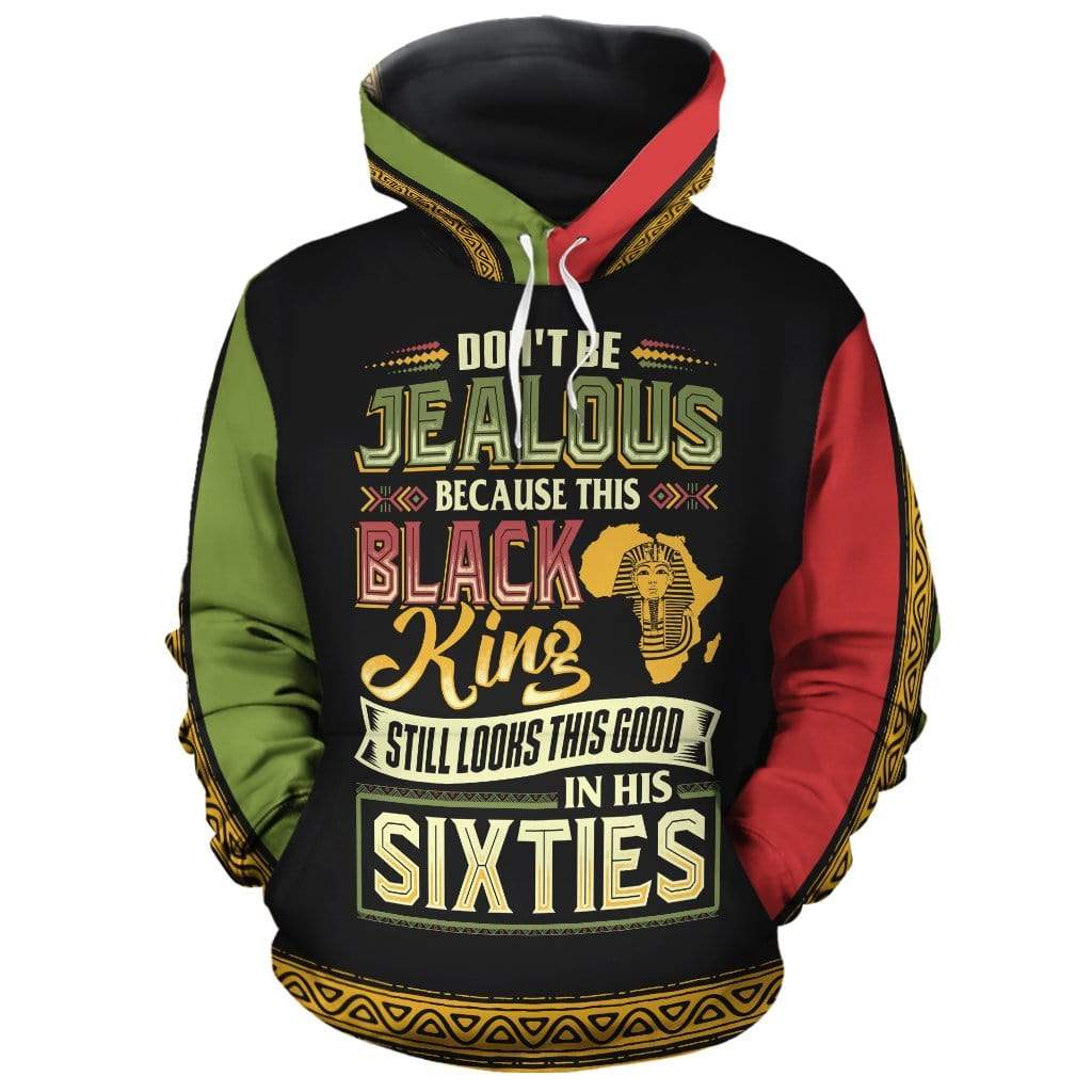 Don't Be Jealous Because This Black King Still Looks This Good In His Sixties All-over Hoodie Hoodie Tianci Pullover S 