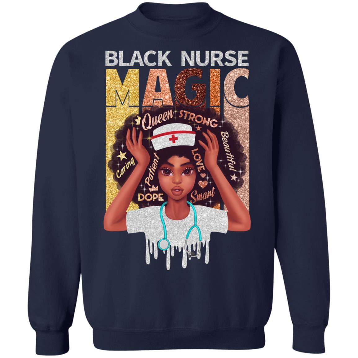 Black Nurse Magic T-shirt Apparel CustomCat Crewneck Sweatshirt Navy S