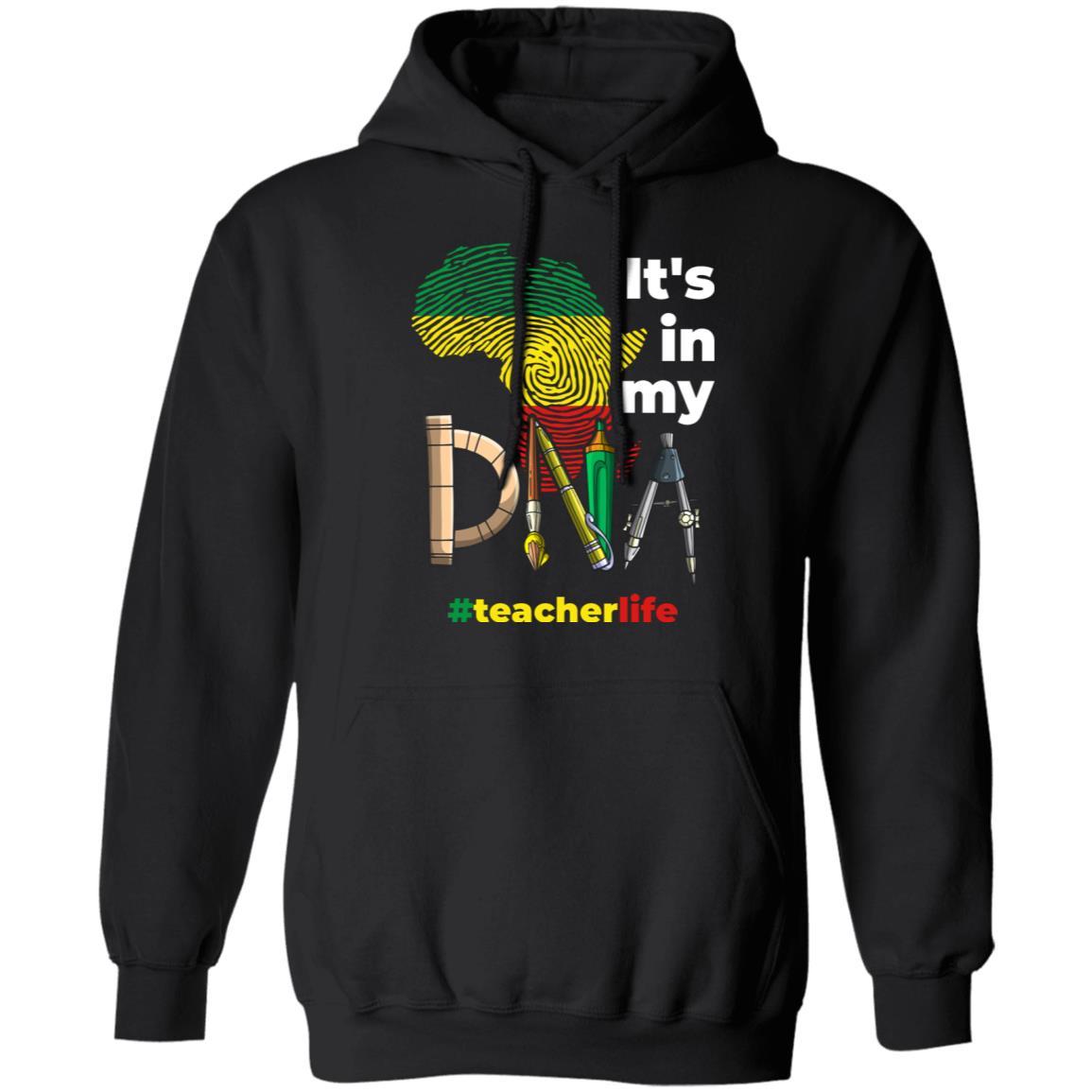 It's In My DNA T-shirt Apparel CustomCat Unisex Hoodie Black S