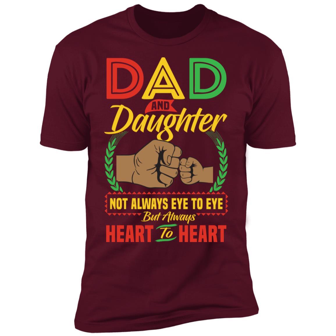 Dad And Daughter Heart To Heart T-Shirt & Hoodie Apparel CustomCat Premium T-shirt Maroon X-Small