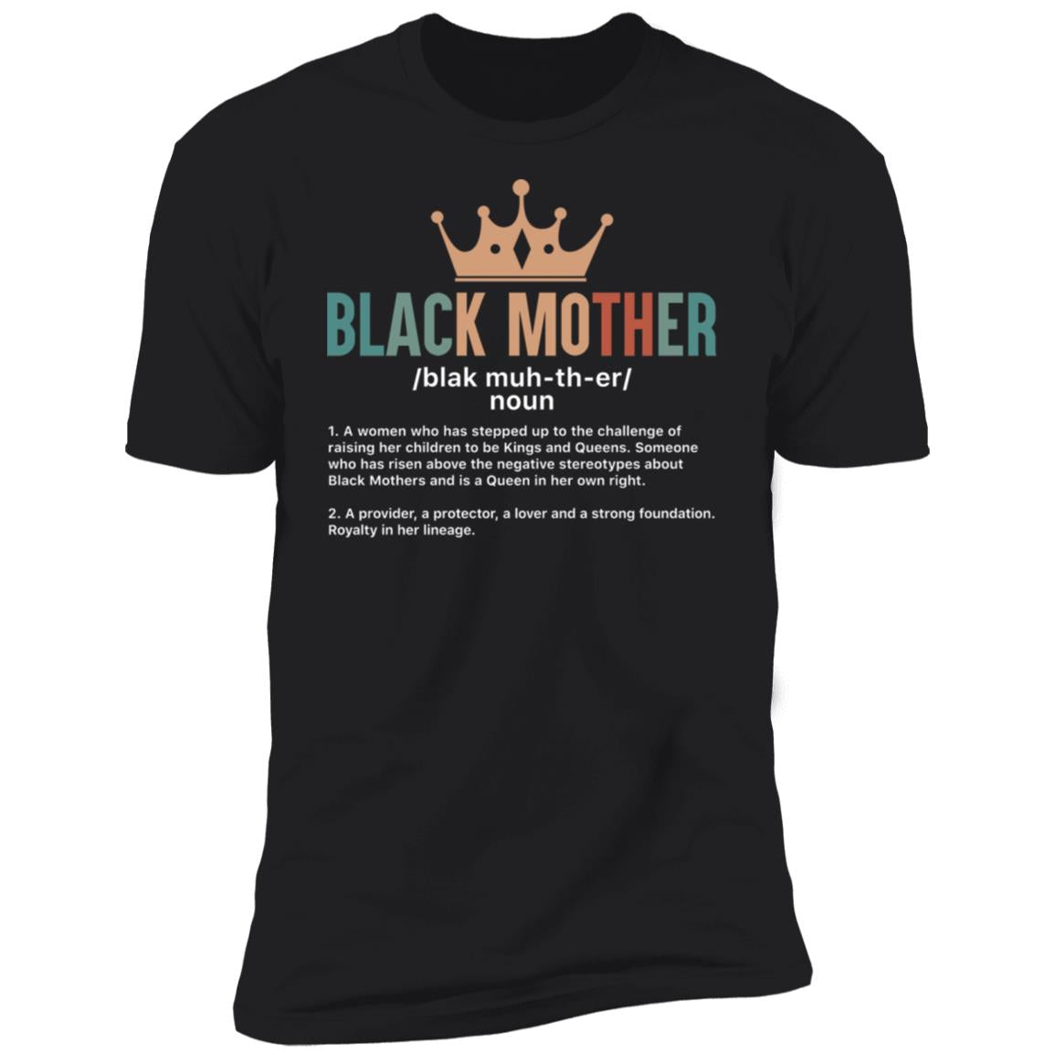 Black Mother T-shirt Apparel Gearment Premium T-Shirt Black X-Small