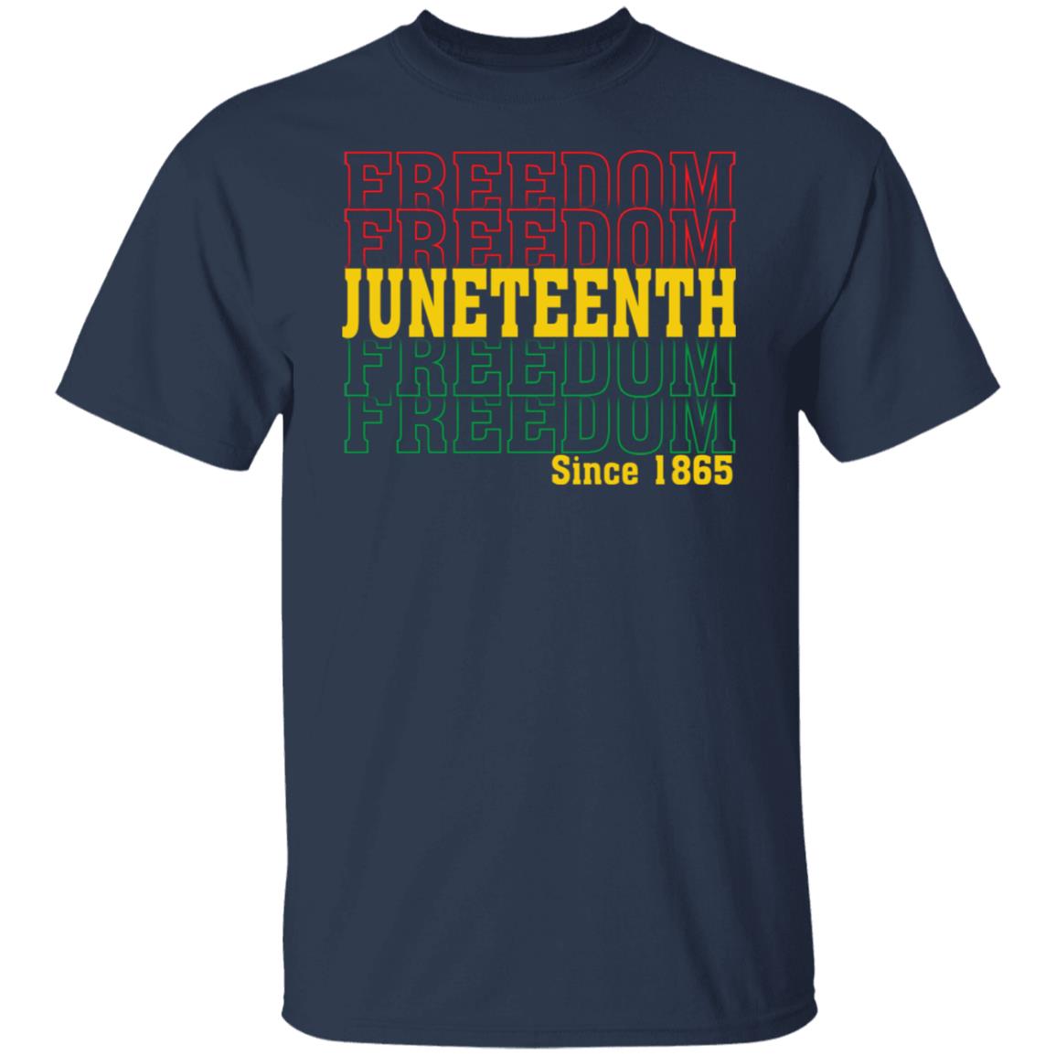 Juneteenth Freedom Since 1865 T-shirt Apparel Gearment Unisex T-Shirt Navy S