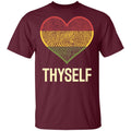 Love Thyself 2 Apparel CustomCat Uniex Tee Maroon S