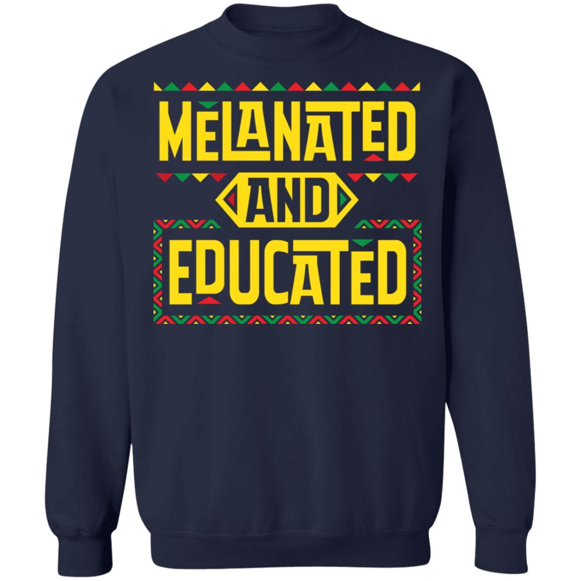 Melanated And Educated T-Shirt Apparel CustomCat Crewneck Sweatshirt Navy S