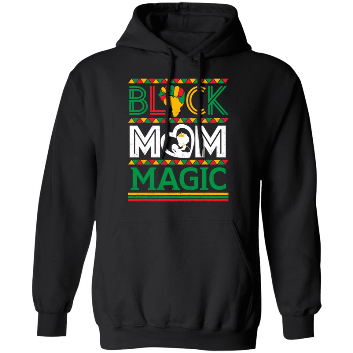 Black Mom Magic T-shirt Apparel Gearment Unisex Hoodie Black S