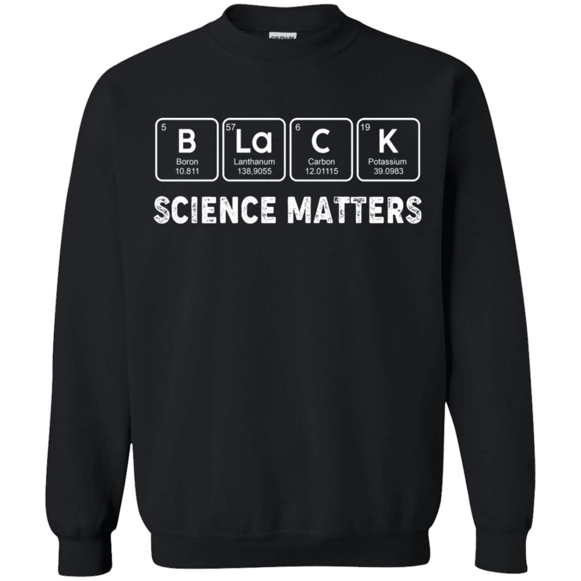 Black Science Matters Hoodie Apparel Gearment Crewneck Sweatshirt Black S
