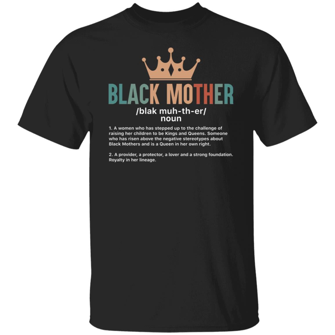 Black Mother T-shirt Apparel Gearment Unisex T-Shirt Black S
