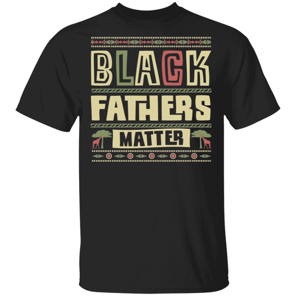 Black Fathers Matter Apparel CustomCat Uniex Tee Black S