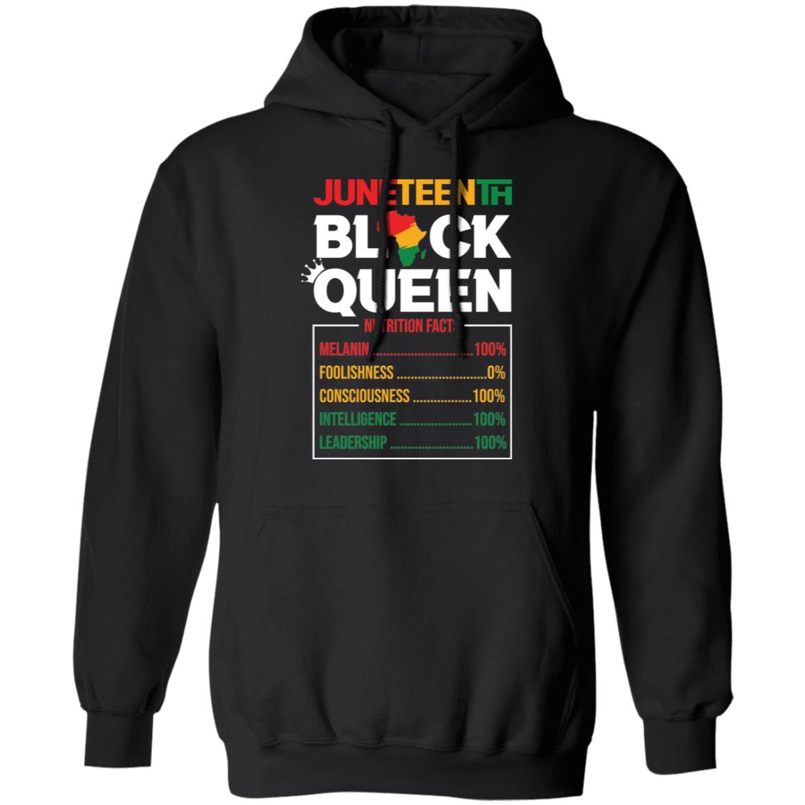 Juneteenth Black Queen Nutrition Facts T-shirt Apparel Gearment Unisex Hoodie Black S