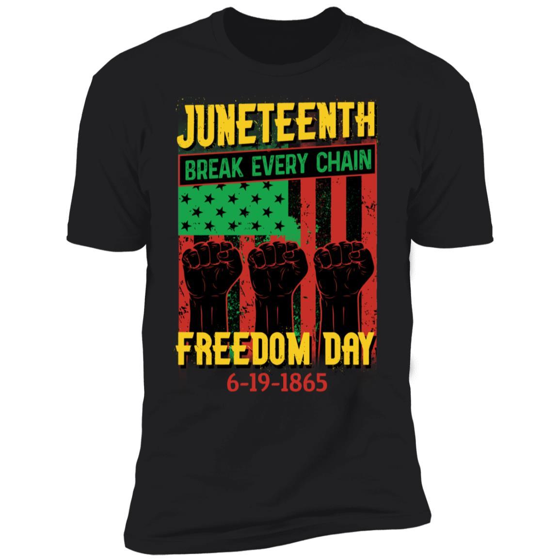 Juneteenth Freedom Day T-Shirt & Hoodie Apparel CustomCat Premium T-shirt Black X-Small