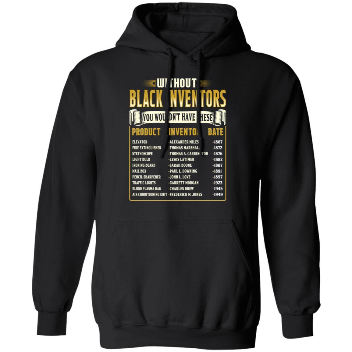 Black Inventors T-Shirt Apparel CustomCat Unisex Hoodie Black S