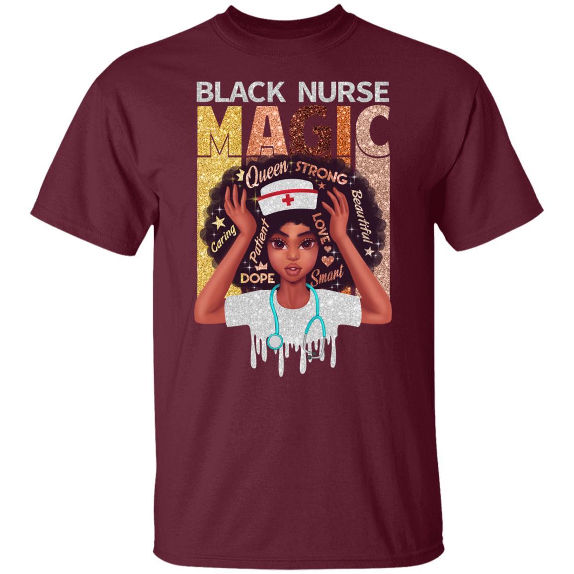 Black Nurse Magic T-shirt Apparel CustomCat Unisex T-Shirt Maroon S