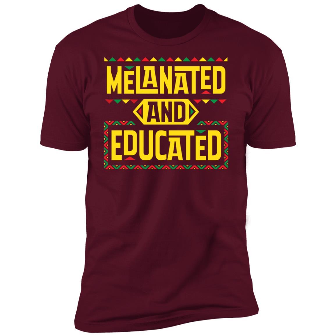 Melanated And Educated T-Shirt Apparel CustomCat Premium T-Shirt Maroon X-Small