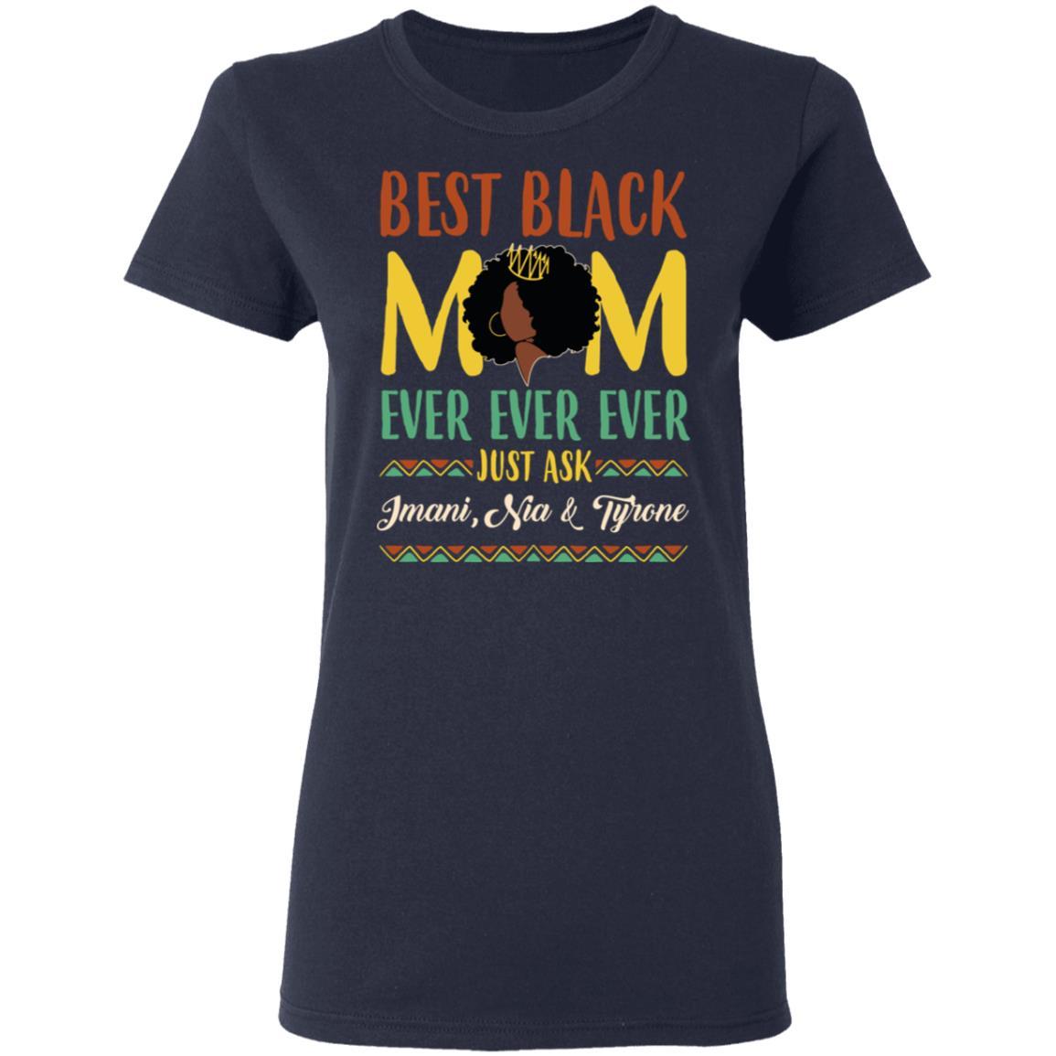 Personalized Best Mom Ever T-shirt Apparel Gearment LADIES TEE Navy S