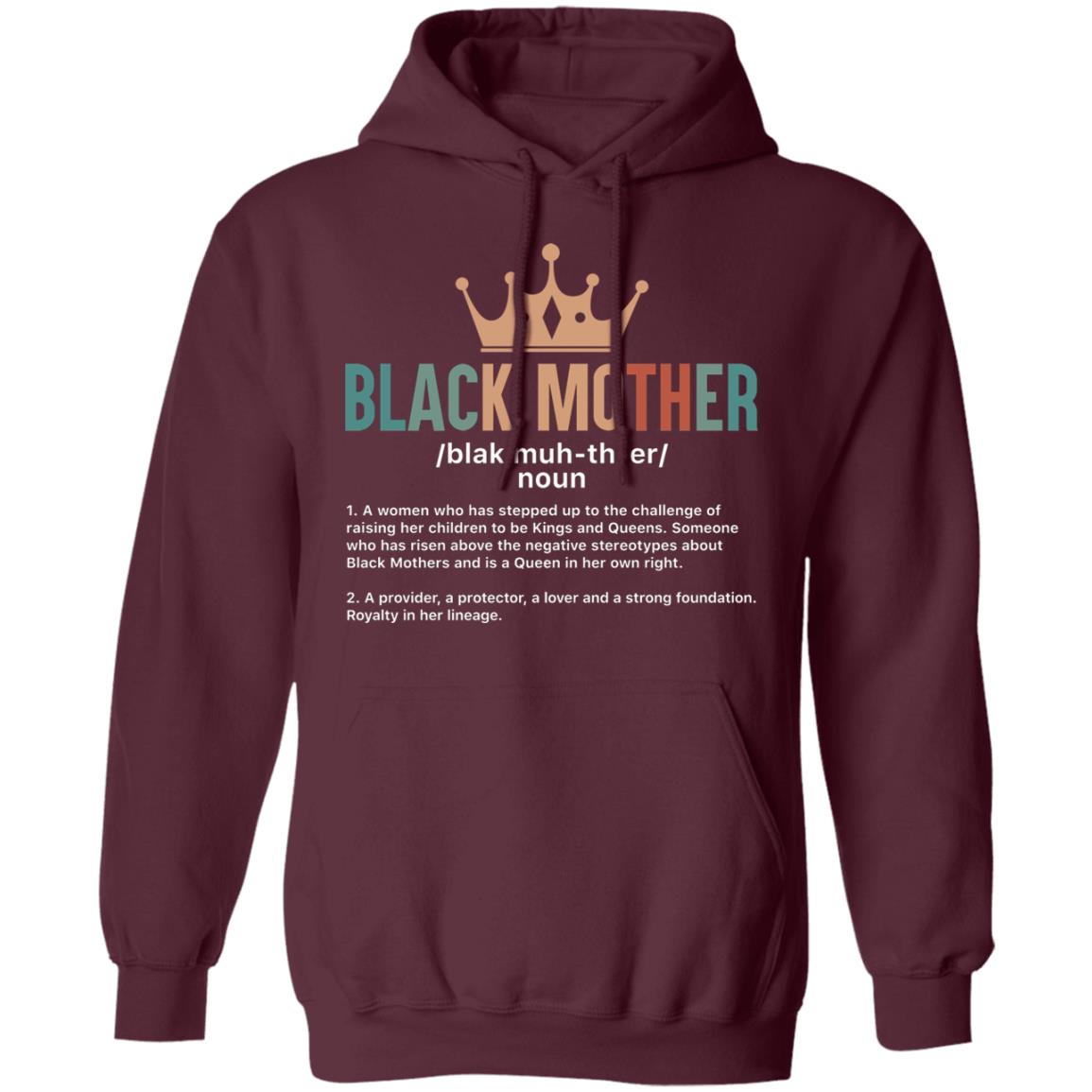Black Mother T-shirt Apparel Gearment Unisex Hoodie Maroon S