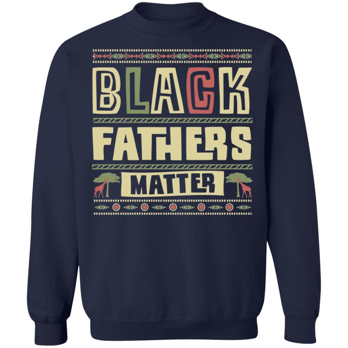 Black Fathers Matter Apparel CustomCat Crewneck Sweatshirt Navy S