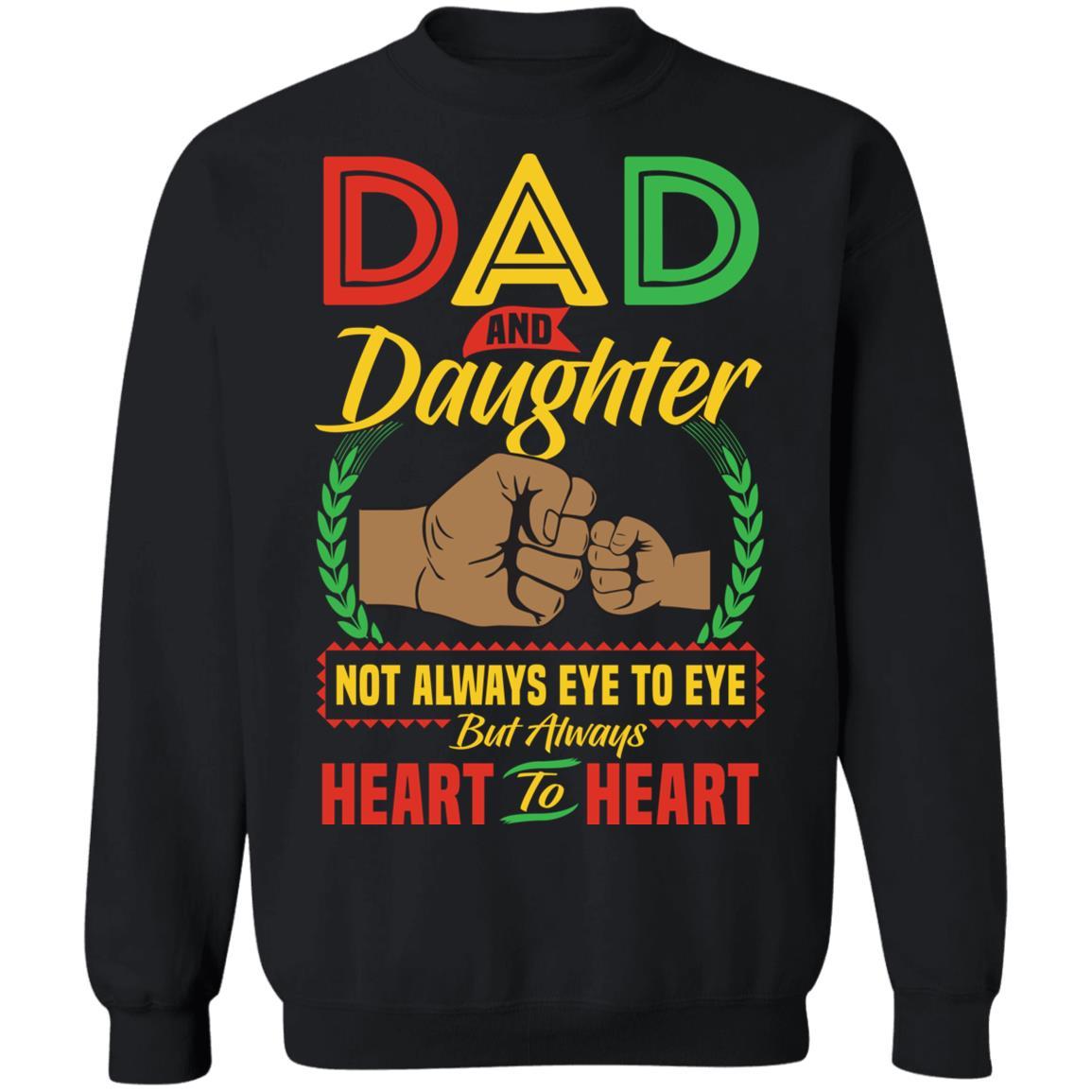 Dad And Daughter Heart To Heart T-Shirt & Hoodie Apparel CustomCat Crewneck Sweatshirt Black S