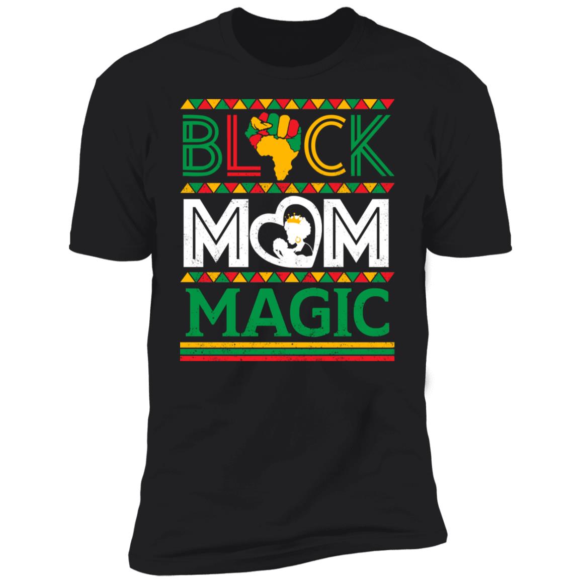 Black Mom Magic T-shirt Apparel Gearment Premium T-Shirt Black X-Small