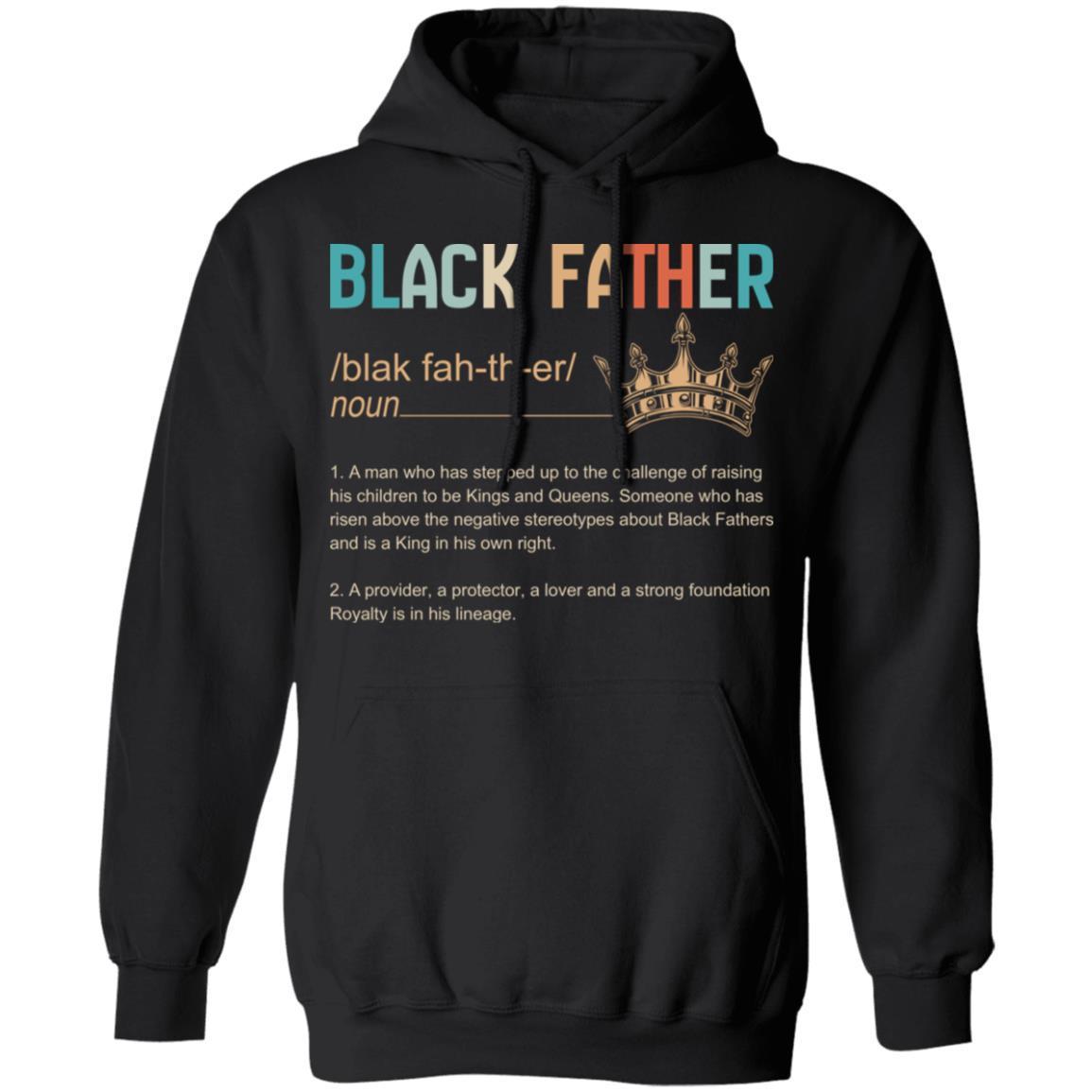 Black Father T-shirt Apparel CustomCat Unisex Hoodie Black S