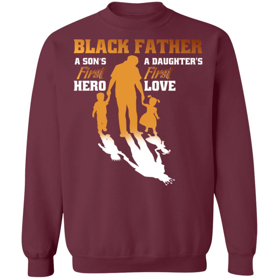 Black Father T-Shirt & Hoodie Apparel CustomCat Crewneck Sweatshirt Maroon S