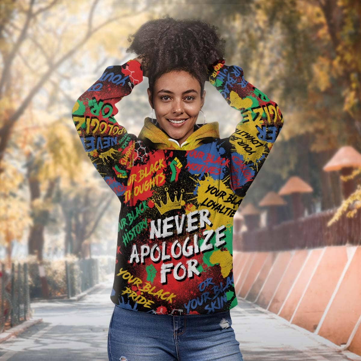 Never Apologize For Being Black All over Hoodie