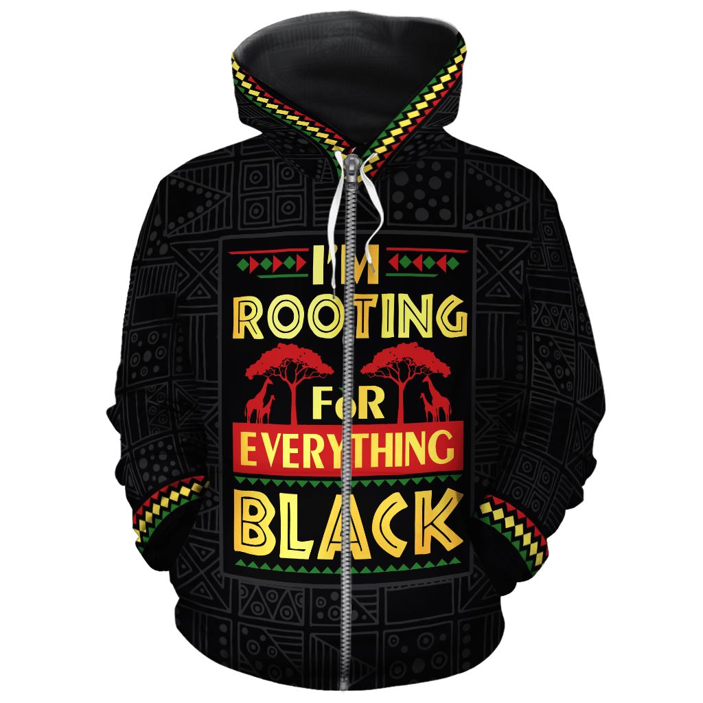 I'm Rooting For Everything Black All-over Hoodie Hoodie Tianci Zip S 