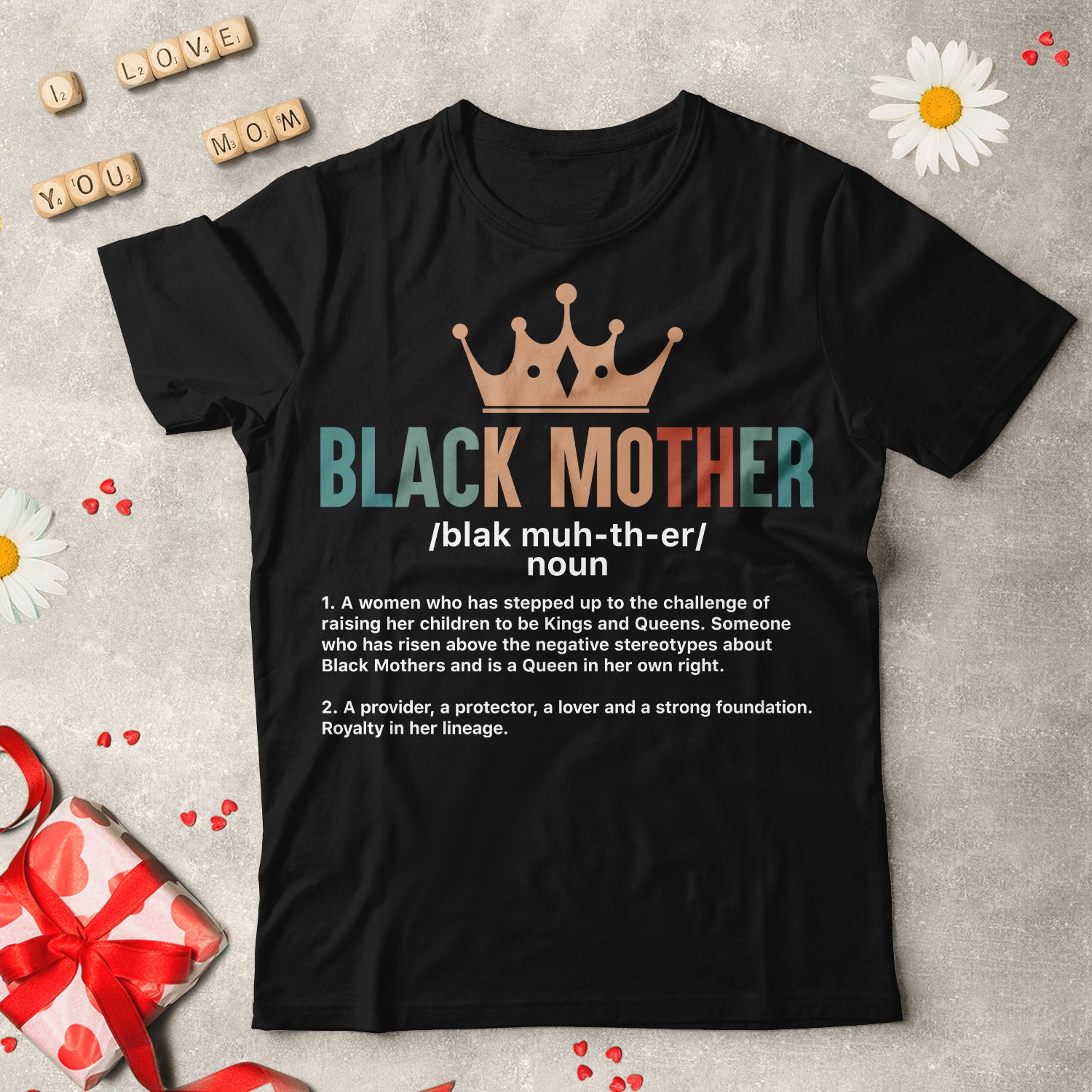 Black Mother T-shirt Apparel Gearment 