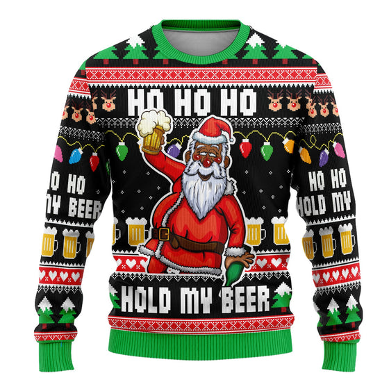 Ho Ho Ho Hold My Beer Ugly Sweatshirt Sweatshirt Tianci