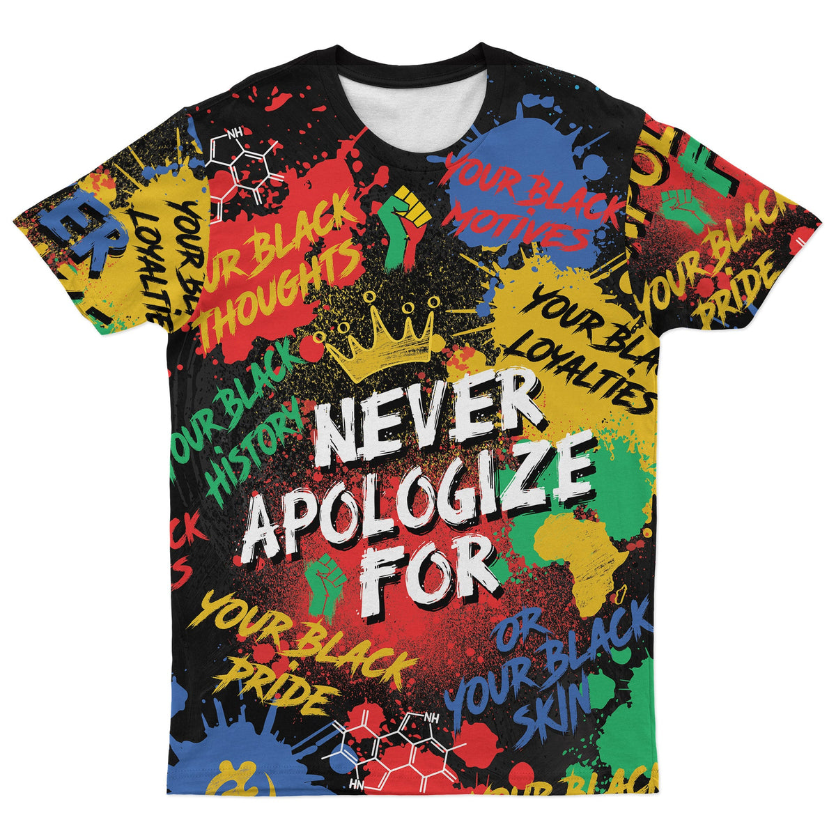 Never Apologize For Being Black T-shirt AOP Tee Tianci S 